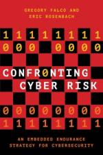 Confronting Cyber Risk af Gregory J. (Assistant Professor Falco