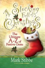 A Stocking Full of Christmas af Reverend Mark Stibbe