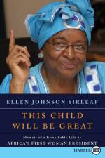 This Child Will Be Great Large Print af Ellen Johnson Sirleaf