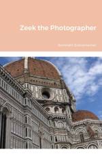 Zeek the Photographer af Ramnath Subramanian