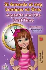 Amanda and the Lost Time (Tagalog English Bilingual Book for Kids) af Shelley Admont