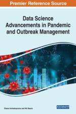 Data Science Advancements in Pandemic and Outbreak Management