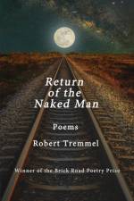 Return of the Naked Man af Robert Tremmel