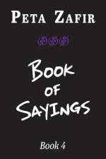 Book of Sayings Book 4 af Peta Zafir