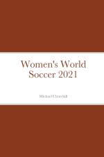 Women's World Soccer 2021 af Michael Churchill