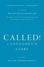 Called! A Longshot's Story af REV Dr Gordon Postill