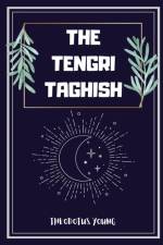 Tengri Taghish af Theodotus Young