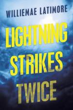 Lightning Strikes Twice af Williemae Latimore