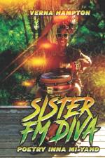 Sister FM Diva Poetry Inna Mi Yahd af Verna Hampton