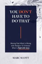 You Don't Have To Do That af Marc Scott