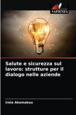 Salute e sicurezza sul lavoro af Iréla Akemakou