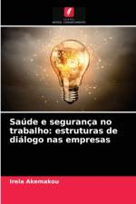 Saude e seguranca no trabalho af Iréla Akemakou