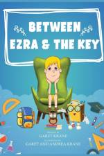 Between Ezra And The Key af Garet Krane