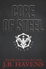 Core of Steel af J B Havens
