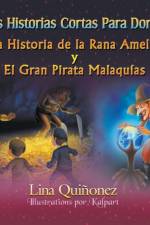 Dos Historias Cortas Para Dormir af Lina Quinonez