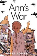 Ann's War af Pat Jones