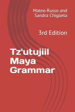 Tz'utujiil Maya Grammar af Mateo Russo