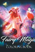 Fairy Magic Coloring Book af Gwymbell Tracy