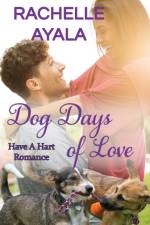 Dog Days of Love af Rachelle Ayala