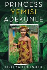 Princess Yemisi Adekunle af Ijeoma Ononuju