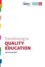 Transitioning to Quality Education