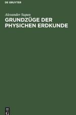 Grundzuge Der Physichen Erdkunde af Alexander Supan