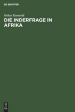 Inderfrage in Afrika af Oskar Karstedt