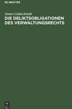 Die Deliktsobligationen Des Verwaltungsrechts af James Goldschmidt