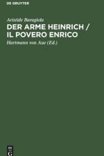 Der Arme Heinrich / Il Povero Enrico af Aristide Baragiola