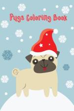 Pugs Coloring Book af Fetid Derek