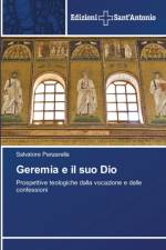 Geremia e il suo Dio af Salvatore Panzarella