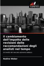 cambiamento dell'impatto delle revisioni delle raccomandazioni degli analisti nel tempo af Nadine Weber