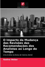 O Impacto da Mudanca das Revisoes das Recomendacoes dos Analistas ao Longo do Tempo af Nadine Weber