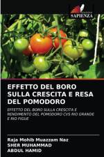 Effetto del Boro Sulla Crescita E Resa del Pomodoro af Abdul Hamid