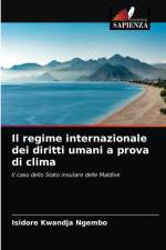regime internazionale dei diritti umani a prova di clima af Isidore Kwandja Ngembo