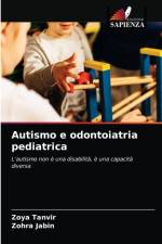 Autismo e odontoiatria pediatrica af Zohra Jabin