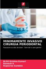 Minimamente Invasivo Cirurgia Periodontal af Rupasree Gundala