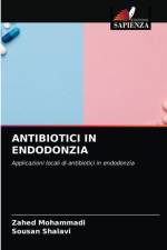 Antibiotici in Endodonzia af Zahed Mohammadi