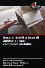 Base di Schiff a base di anilina e i suoi complessi metallici af Kariman Kamal El-Deen