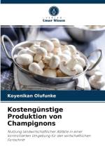 Kostengunstige Produktion von Champignons af Koyenikan Olufunke