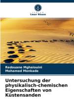 Untersuchung der physikalisch-chemischen Eigenschaften von Kustensanden af Redouane Mghaiouini