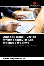 Amadou Kone, Ivorian writer af Pierre Stéphane Doui