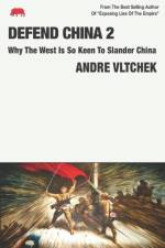 Defend China 2 af Andre Vltchek
