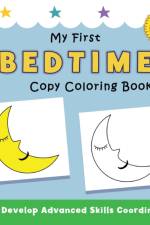My First Bedtime Copy Coloring Book af Justine Avery