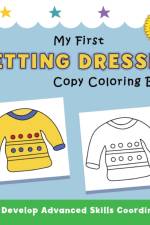 My First Getting Dressed Copy Coloring Book af Justine Avery