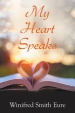 My Heart Speaks