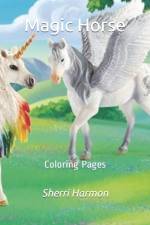 Magic Horse af Sherri Lynne Harmon