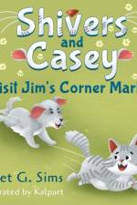 Shivers and Casey Visit Jim's Corner Market af Janet Sims