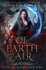 Of Earth and Air af Cameo Renae