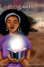 Lasting Gift af Kia Lockman